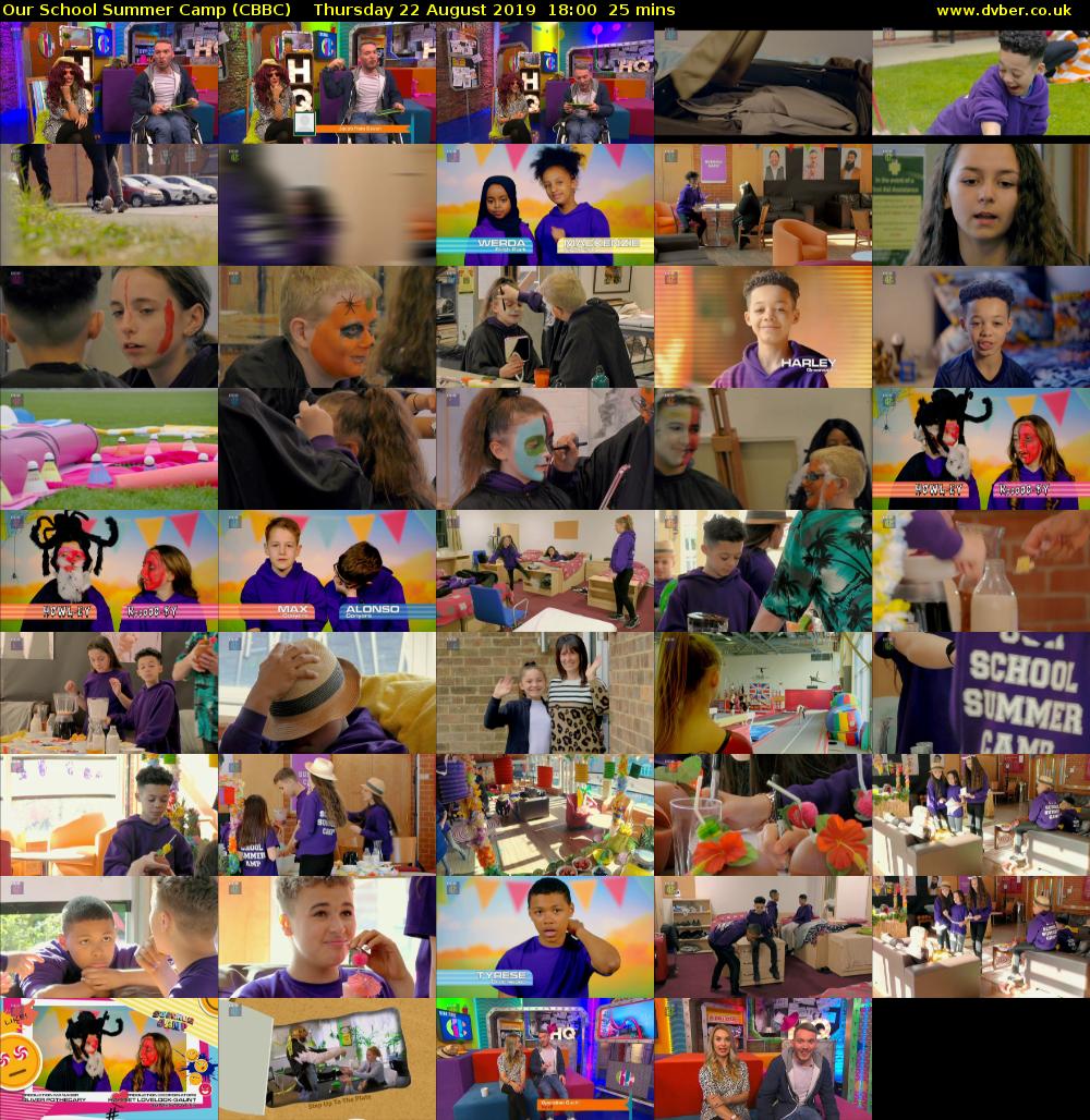 Our School Summer Camp (CBBC) Thursday 22 August 2019 18:00 - 18:25
