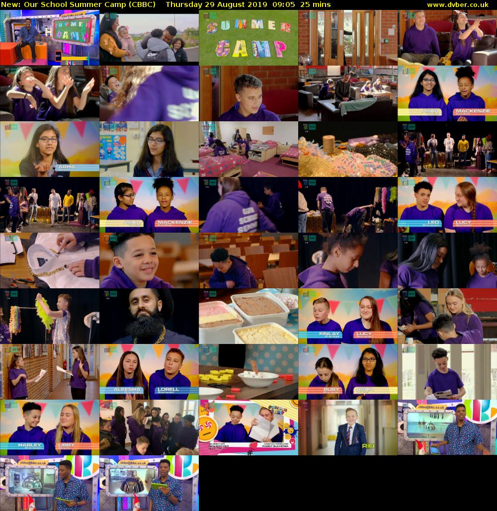 Our School Summer Camp (CBBC) Thursday 29 August 2019 09:05 - 09:30