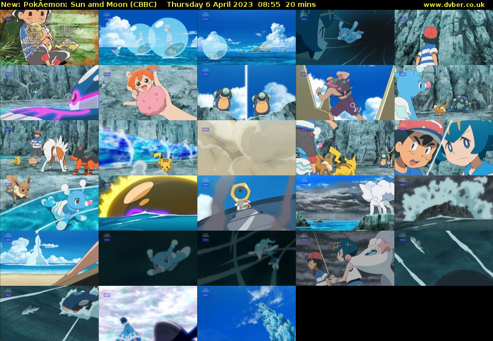 PokÂemon: Sun amd Moon (CBBC) Thursday 6 April 2023 08:55 - 09:15