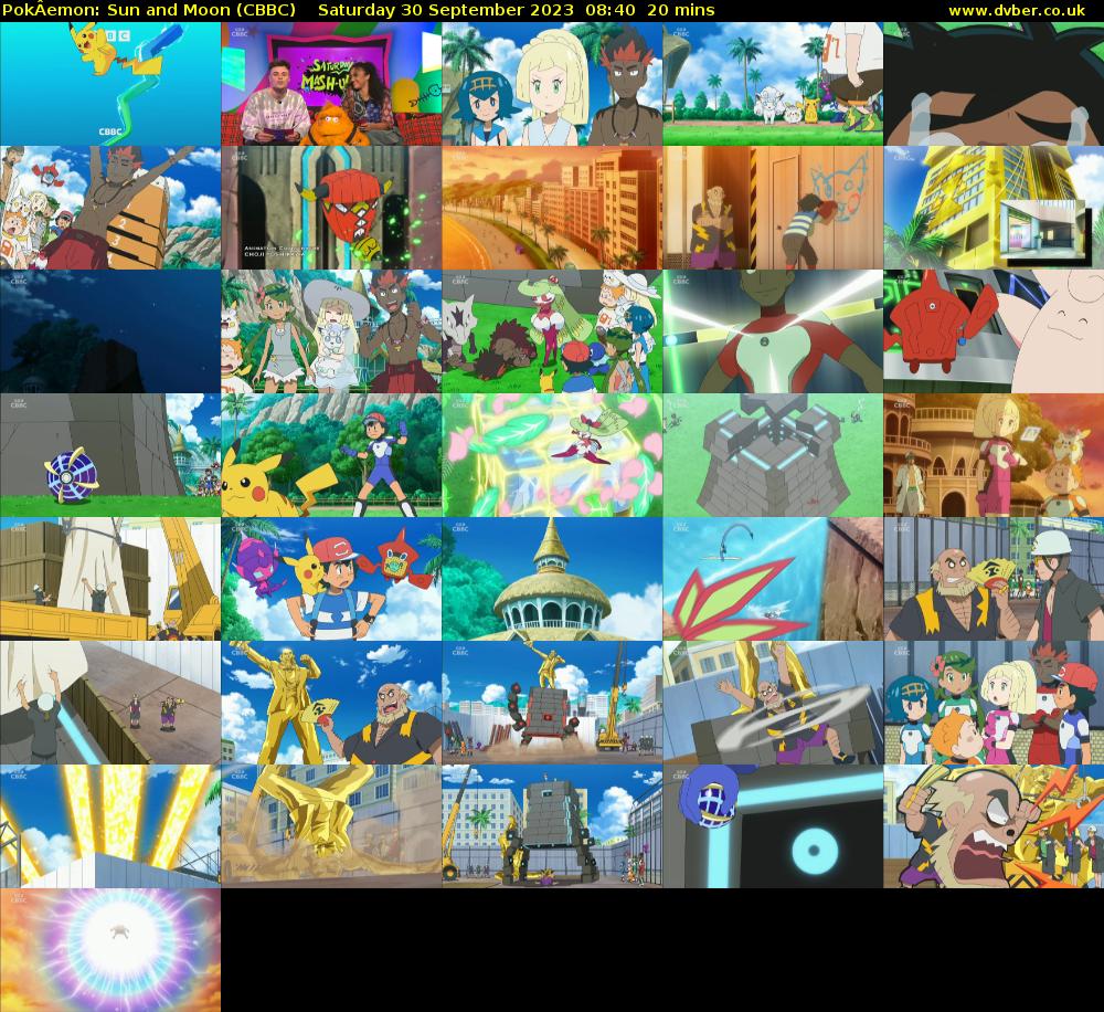 PokÂemon: Sun and Moon (CBBC) Saturday 30 September 2023 08:40 - 09:00