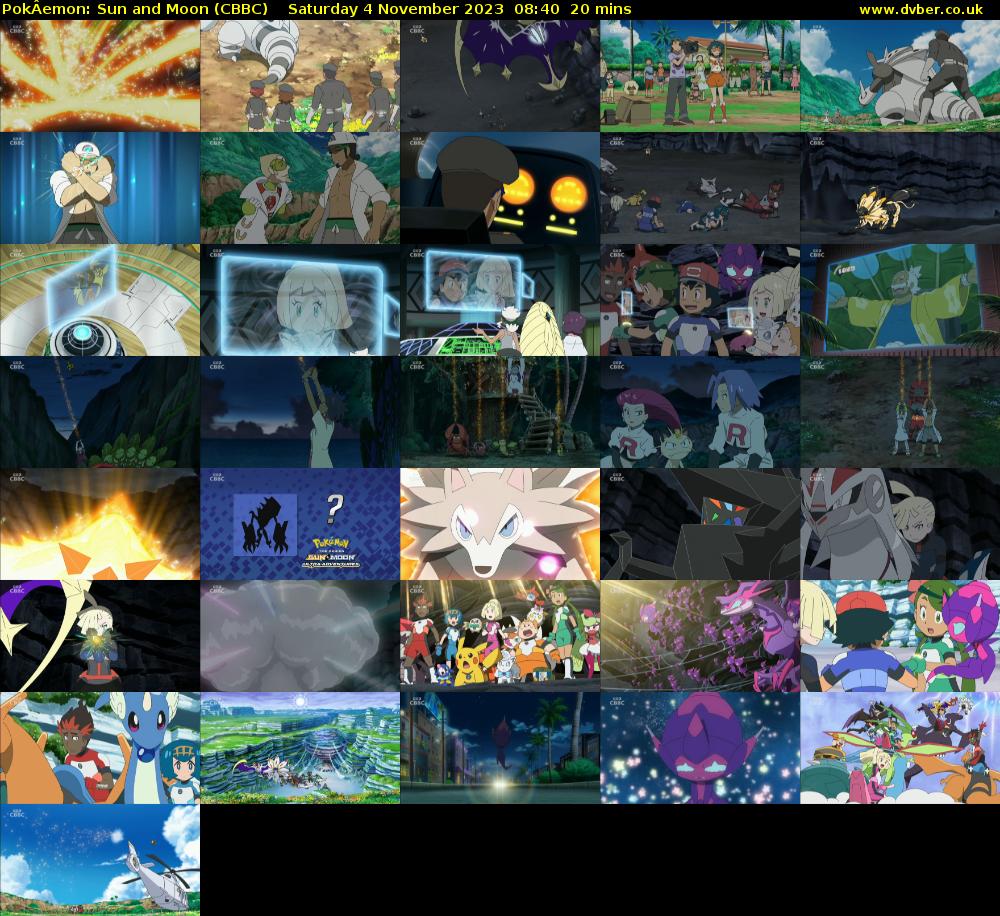 PokÂemon: Sun and Moon (CBBC) Saturday 4 November 2023 08:40 - 09:00
