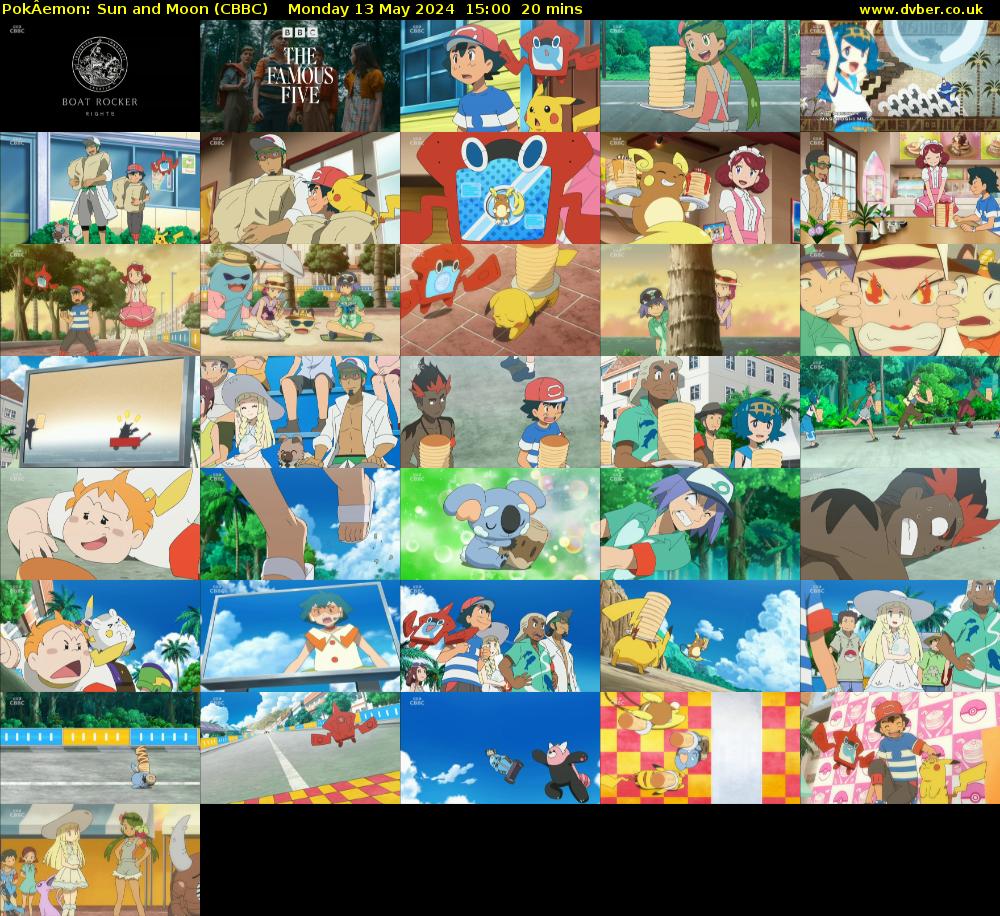 PokÂemon: Sun and Moon (CBBC) Monday 13 May 2024 15:00 - 15:20