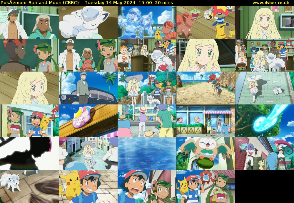 PokÂemon: Sun and Moon (CBBC) Tuesday 14 May 2024 15:00 - 15:20