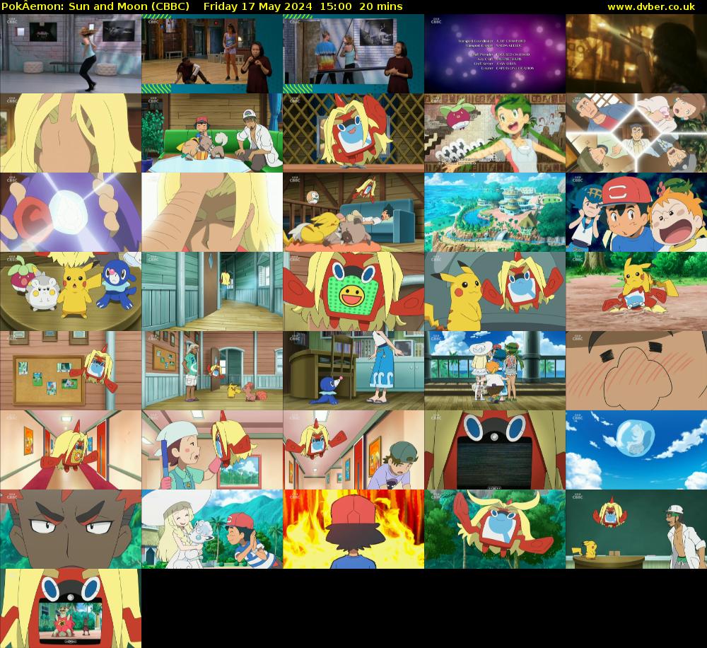 PokÂemon: Sun and Moon (CBBC) Friday 17 May 2024 15:00 - 15:20