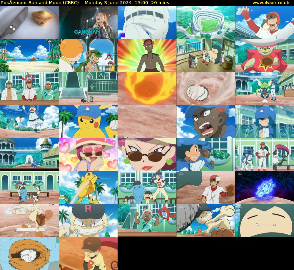 PokÂemon: Sun and Moon (CBBC) Monday 3 June 2024 15:00 - 15:20