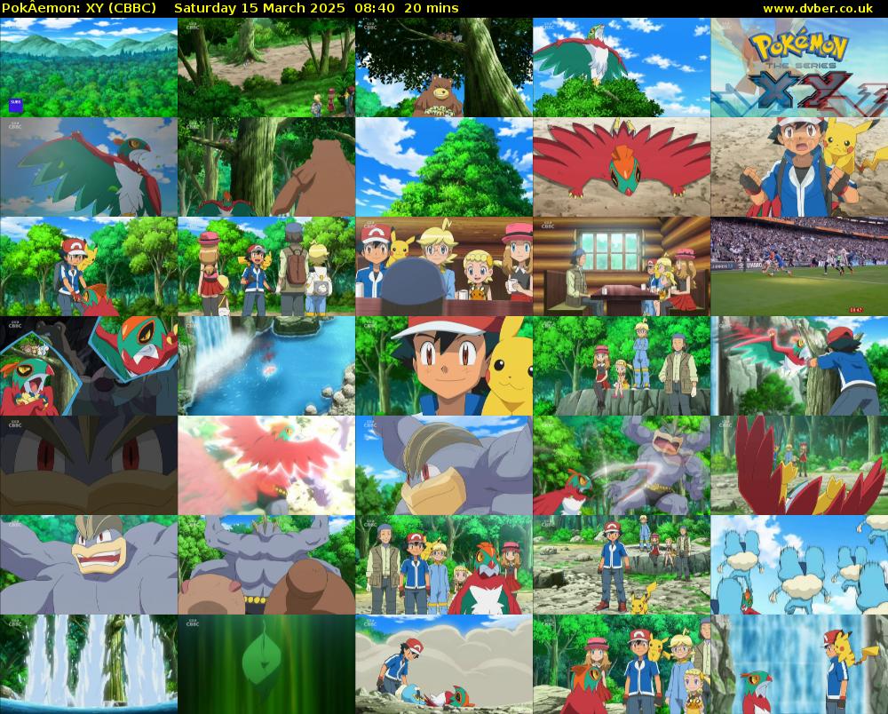 PokÂemon: XY (CBBC) Saturday 15 March 2025 08:40 - 09:00