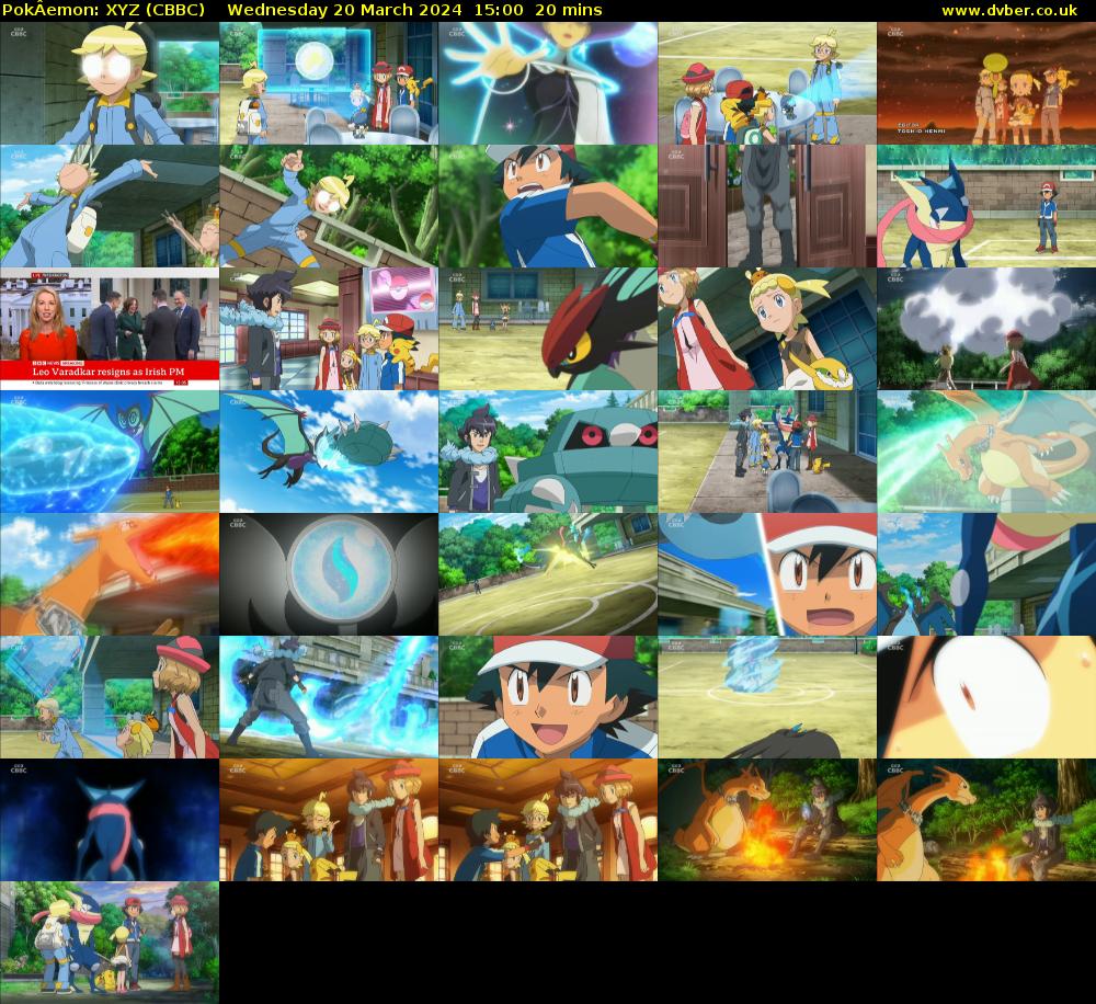 PokÂemon: XYZ (CBBC) Wednesday 20 March 2024 15:00 - 15:20