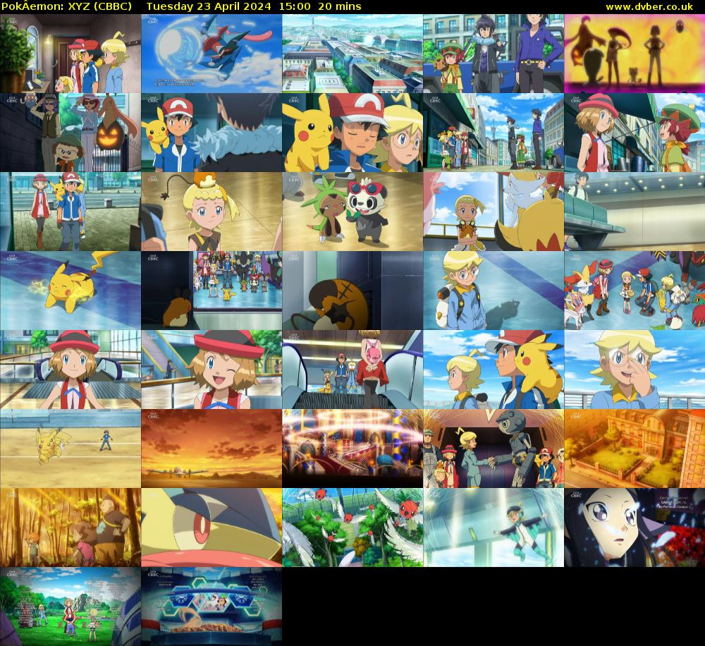 PokÂemon: XYZ (CBBC) Tuesday 23 April 2024 15:00 - 15:20