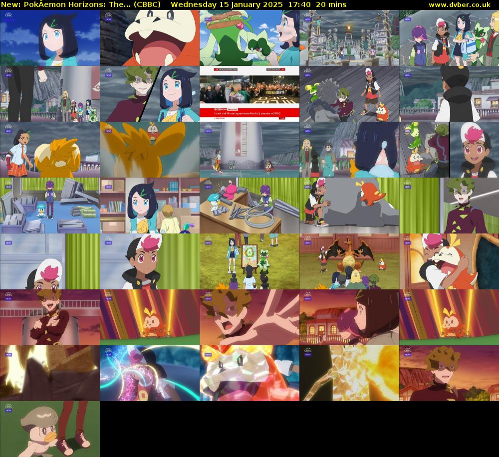 PokÂemon Horizons: The... (CBBC) Wednesday 15 January 2025 17:40 - 18:00
