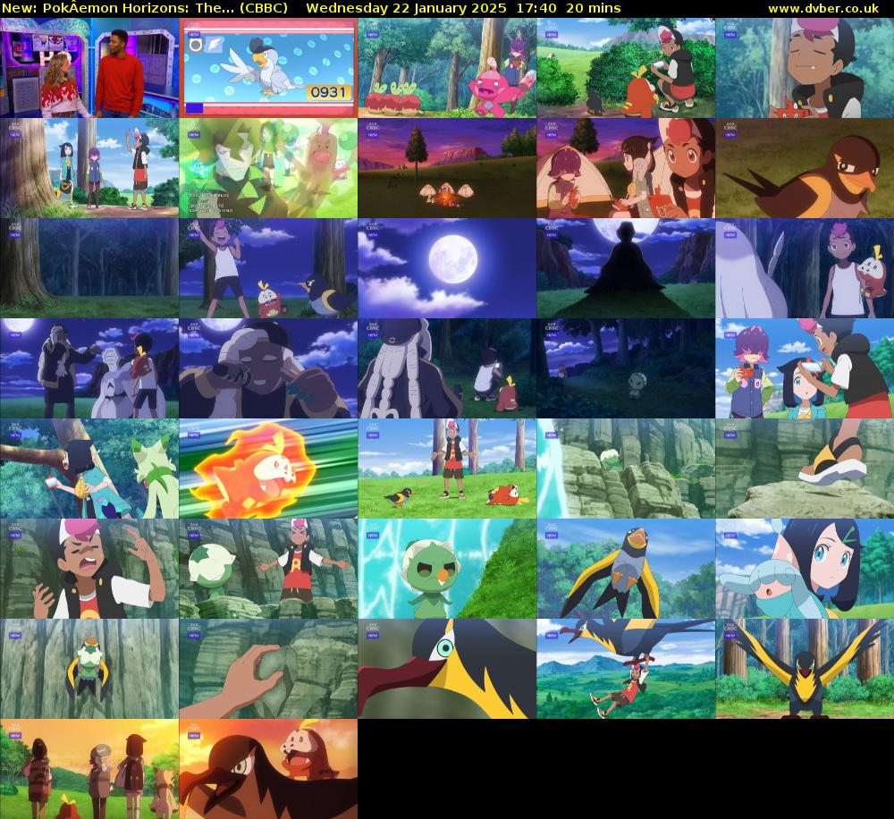 PokÂemon Horizons: The... (CBBC) Wednesday 22 January 2025 17:40 - 18:00