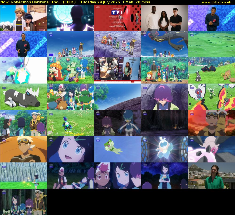 PokÂemon Horizons: The... (CBBC) Tuesday 29 July 2025 17:40 - 18:00