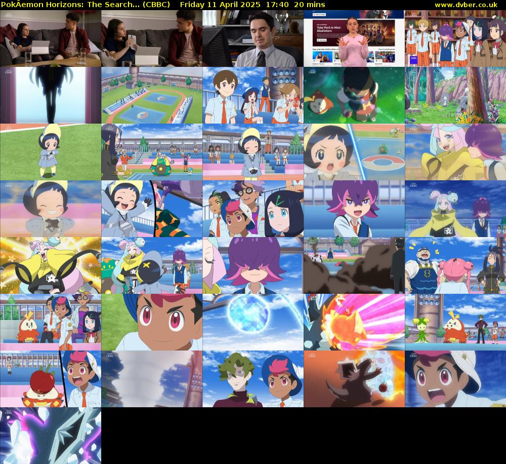 PokÂemon Horizons: The Search... (CBBC) Friday 11 April 2025 17:40 - 18:00