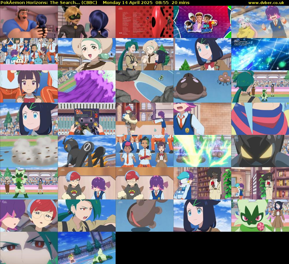PokÂemon Horizons: The Search... (CBBC) Monday 14 April 2025 08:55 - 09:15
