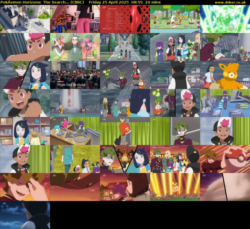 PokÂemon Horizons: The Search... (CBBC) Friday 25 April 2025 08:55 - 09:15