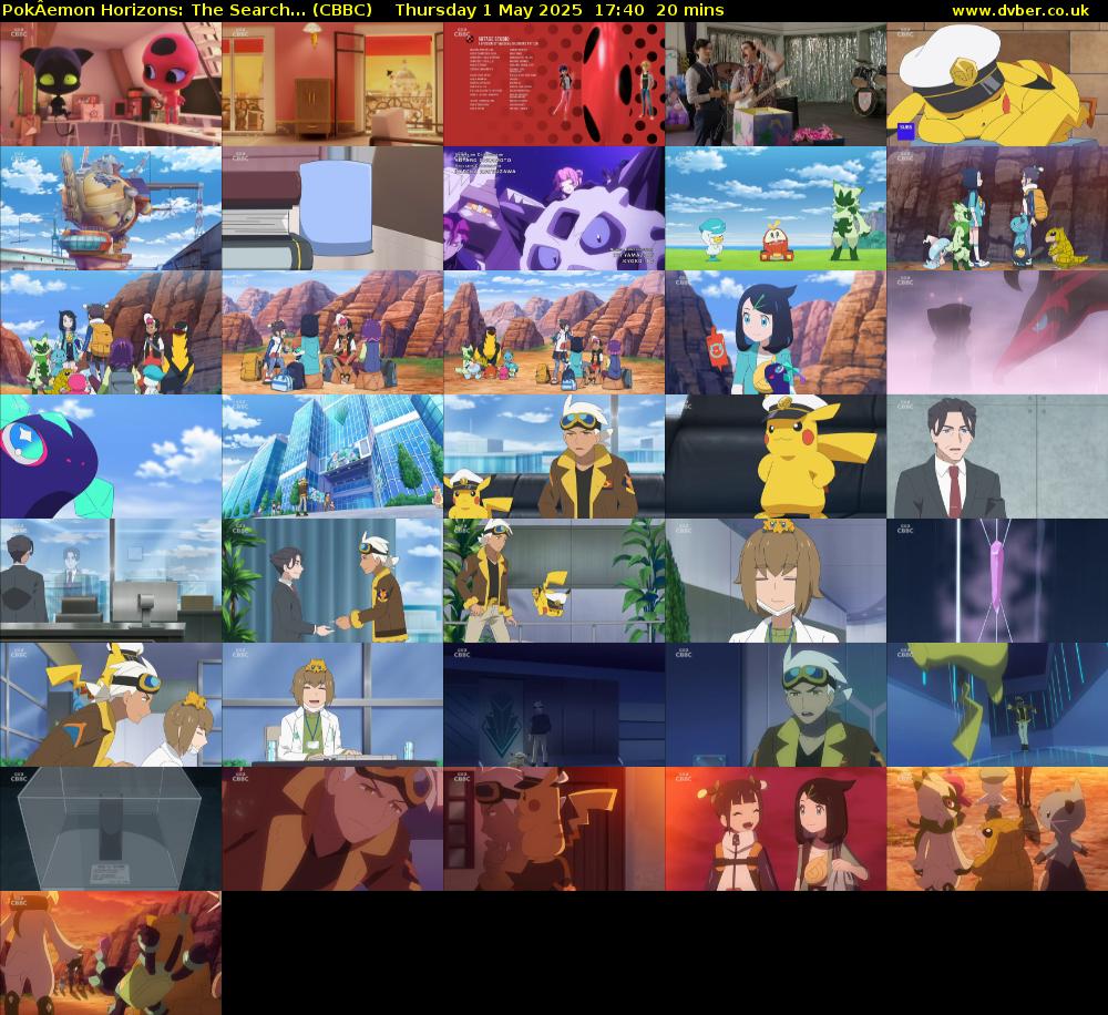 PokÂemon Horizons: The Search... (CBBC) Thursday 1 May 2025 17:40 - 18:00