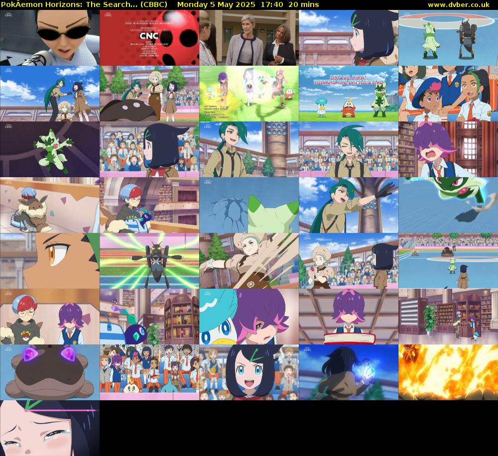 PokÂemon Horizons: The Search... (CBBC) Monday 5 May 2025 17:40 - 18:00