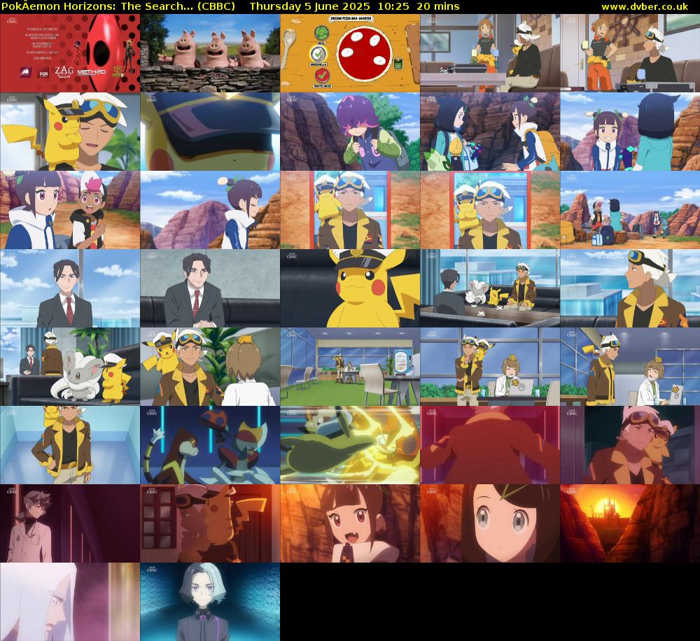 PokÂemon Horizons: The Search... (CBBC) Thursday 5 June 2025 10:25 - 10:45