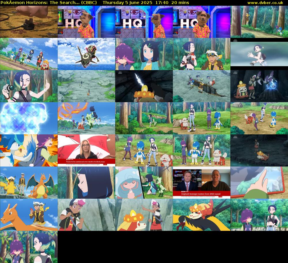 PokÂemon Horizons: The Search... (CBBC) Thursday 5 June 2025 17:40 - 18:00