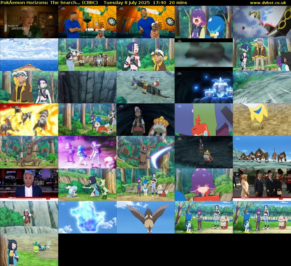 PokÂemon Horizons: The Search... (CBBC) Tuesday 8 July 2025 17:40 - 18:00