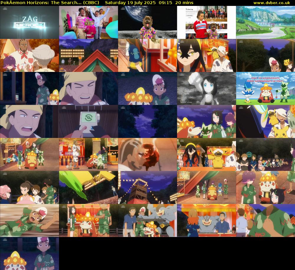 PokÂemon Horizons: The Search... (CBBC) Saturday 19 July 2025 09:15 - 09:35