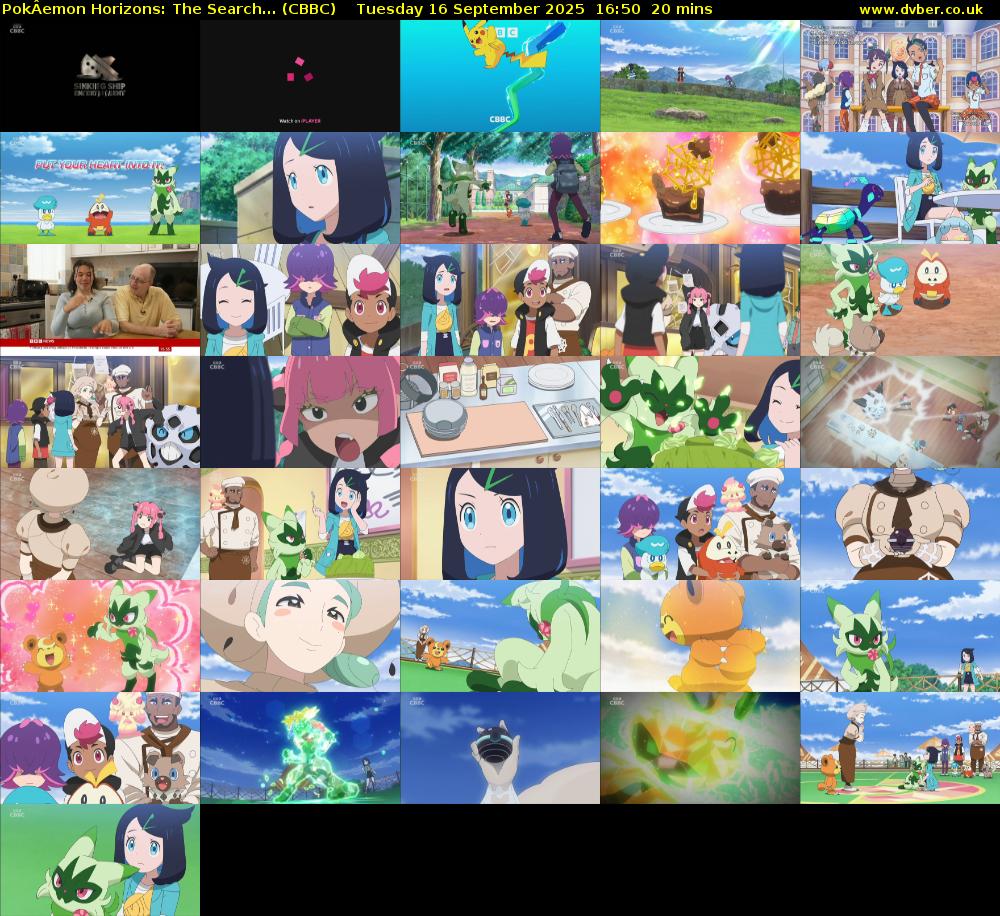 PokÂemon Horizons: The Search... (CBBC) Tuesday 16 September 2025 16:50 - 17:10