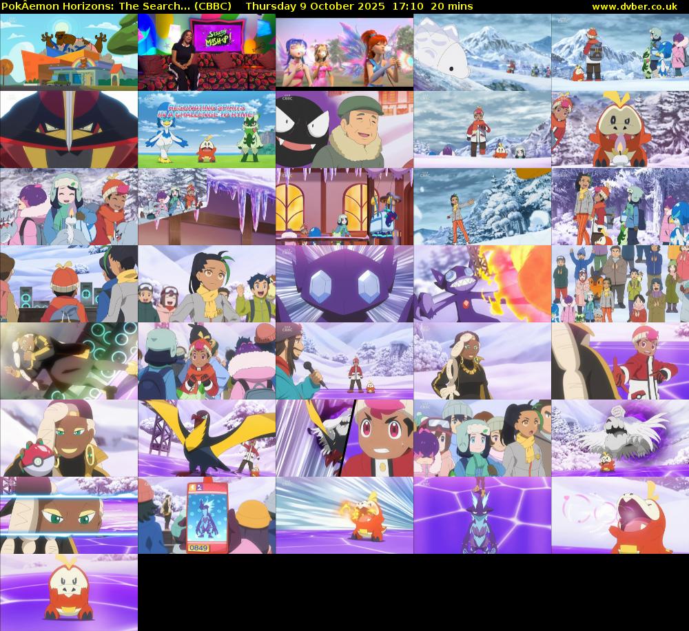 PokÂemon Horizons: The Search... (CBBC) Thursday 9 October 2025 17:10 - 17:30