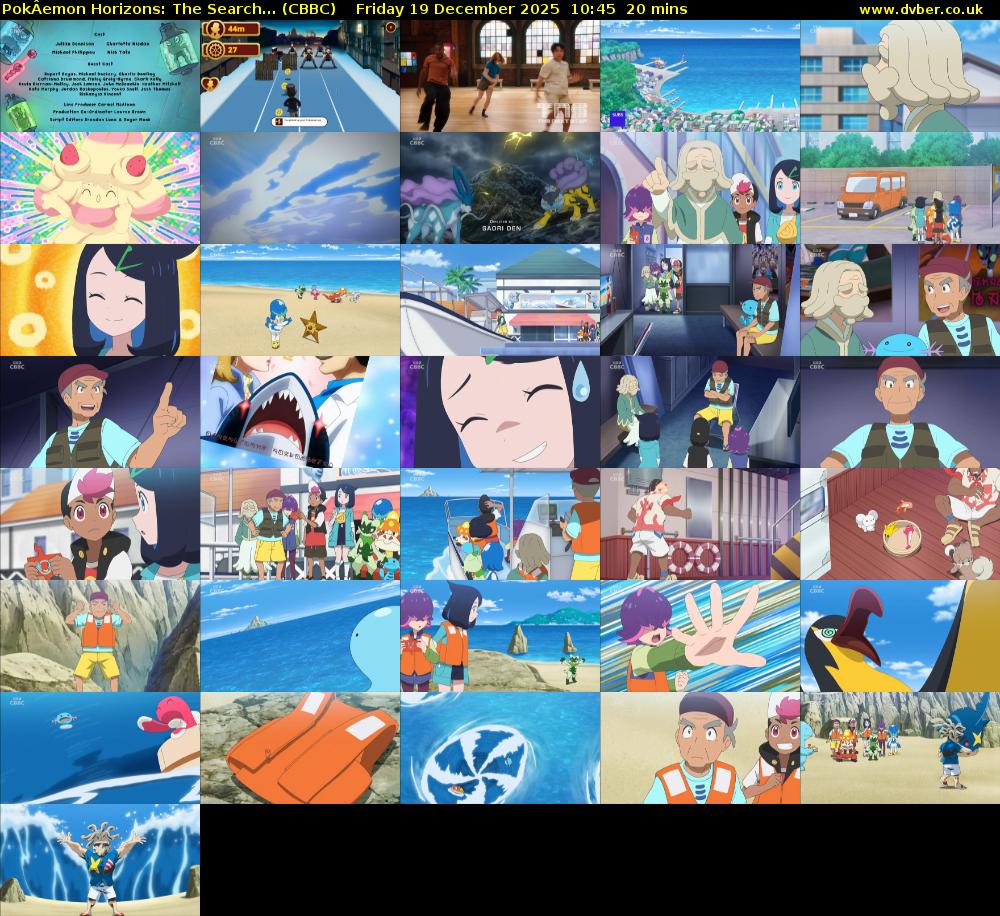 PokÂemon Horizons: The Search... (CBBC) Friday 19 December 2025 10:45 - 11:05