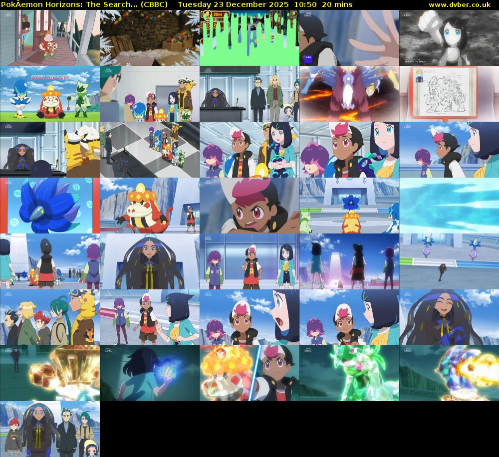 PokÂemon Horizons: The Search... (CBBC) Tuesday 23 December 2025 10:50 - 11:10