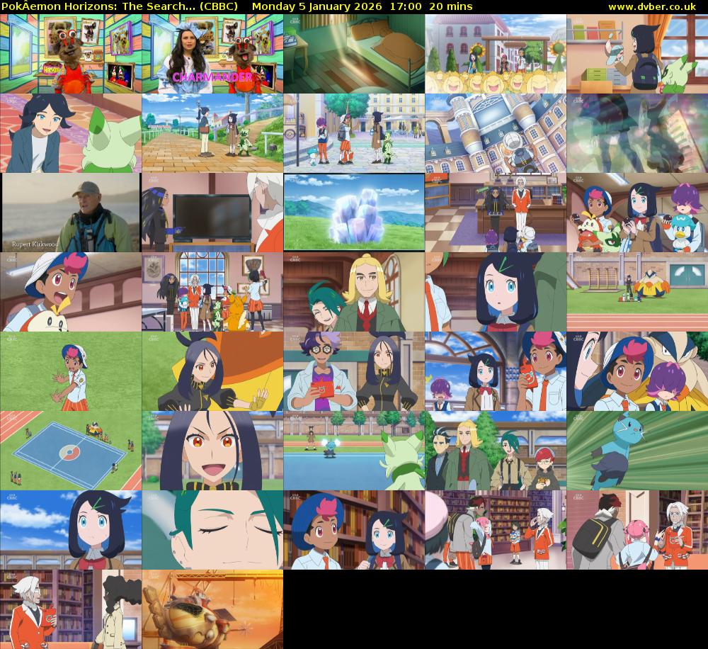 PokÂemon Horizons: The Search... (CBBC) Monday 5 January 2026 17:00 - 17:20