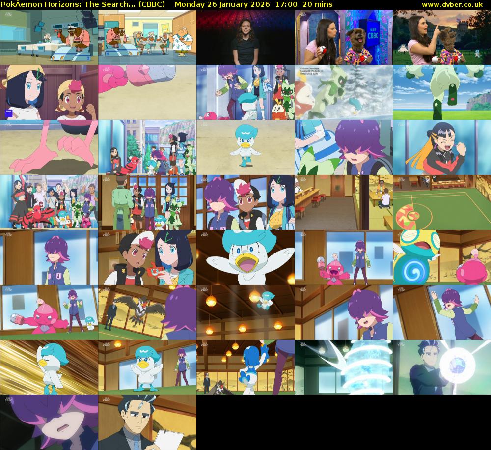 PokÂemon Horizons: The Search... (CBBC) Monday 26 January 2026 17:00 - 17:20