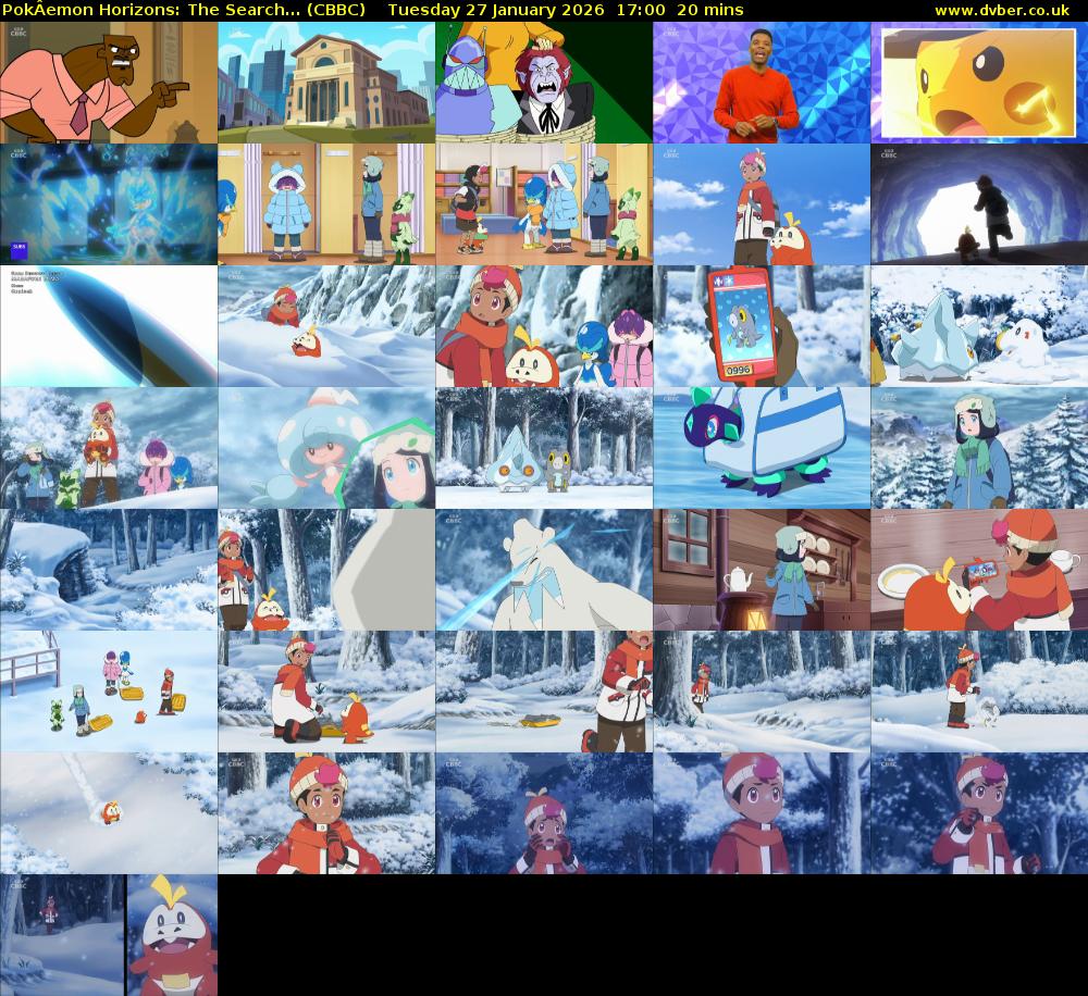 PokÂemon Horizons: The Search... (CBBC) Tuesday 27 January 2026 17:00 - 17:20