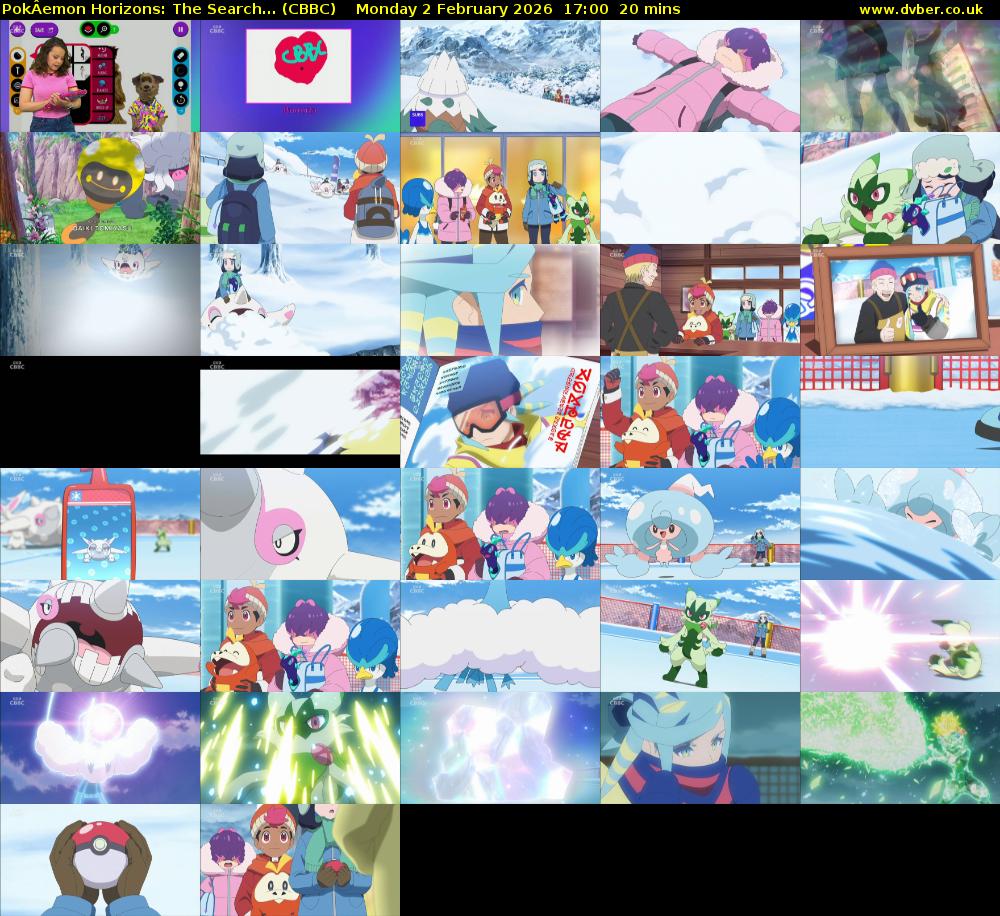 PokÂemon Horizons: The Search... (CBBC) Monday 2 February 2026 17:00 - 17:20