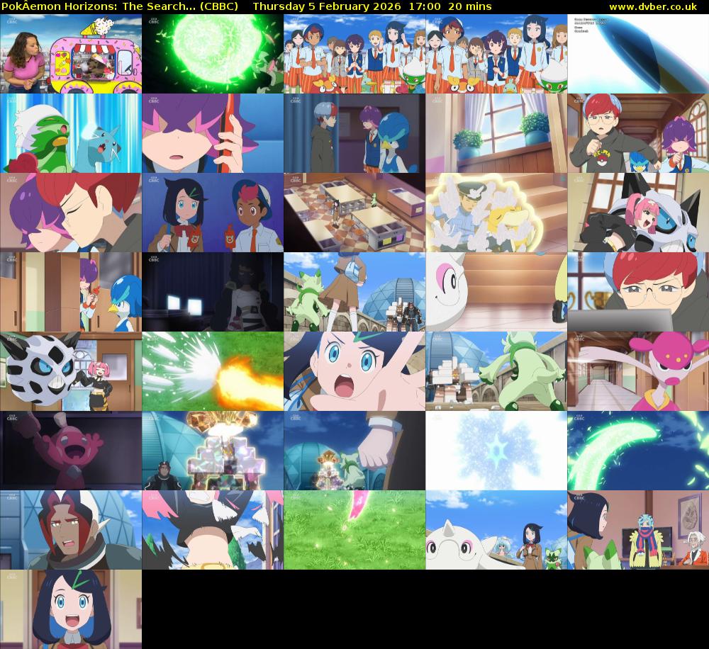 PokÂemon Horizons: The Search... (CBBC) Thursday 5 February 2026 17:00 - 17:20