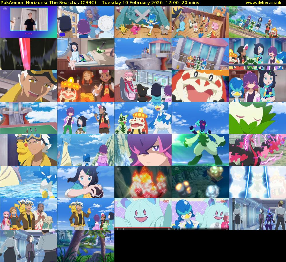 PokÂemon Horizons: The Search... (CBBC) Tuesday 10 February 2026 17:00 - 17:20