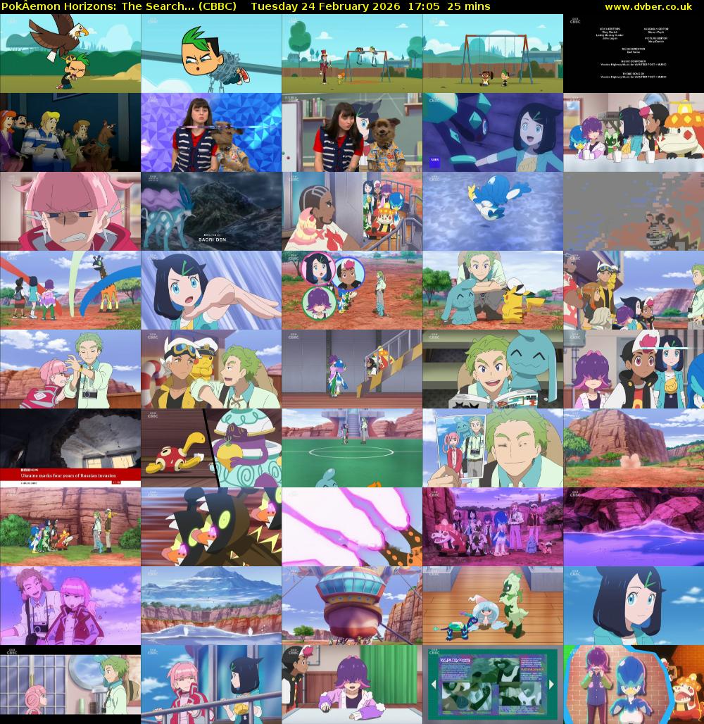 PokÂemon Horizons: The Search... (CBBC) Tuesday 24 February 2026 17:05 - 17:30