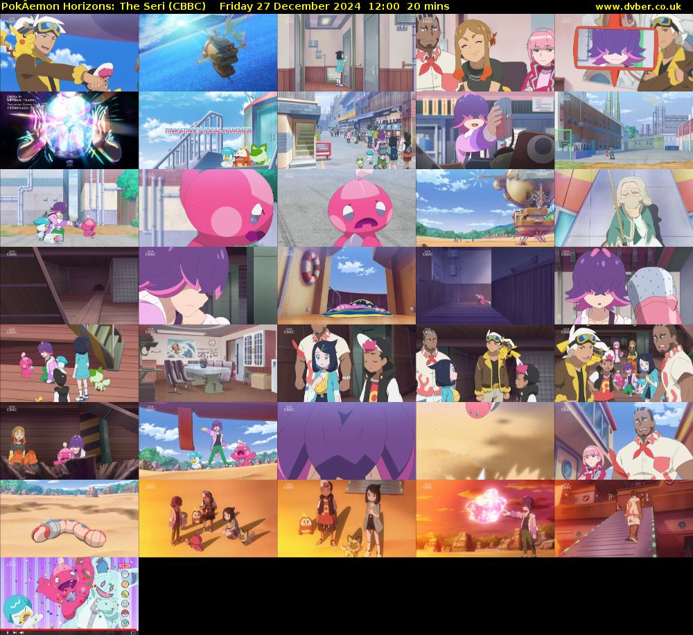 PokÂemon Horizons: The Seri (CBBC) Friday 27 December 2024 12:00 - 12:20