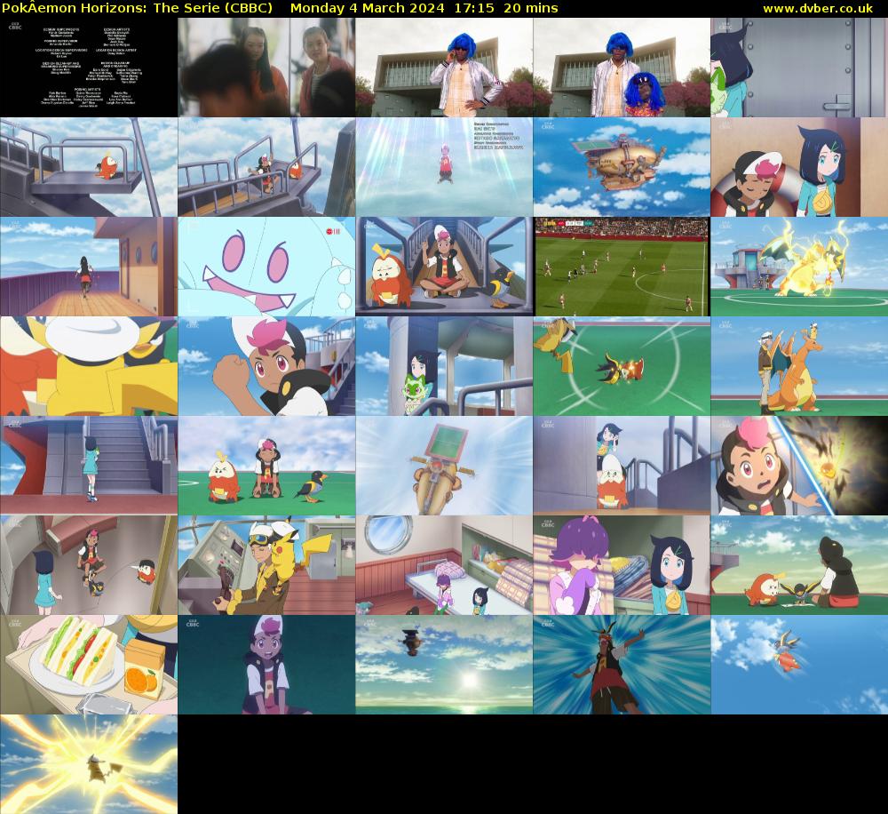 PokÂemon Horizons: The Serie (CBBC) Monday 4 March 2024 17:15 - 17:35