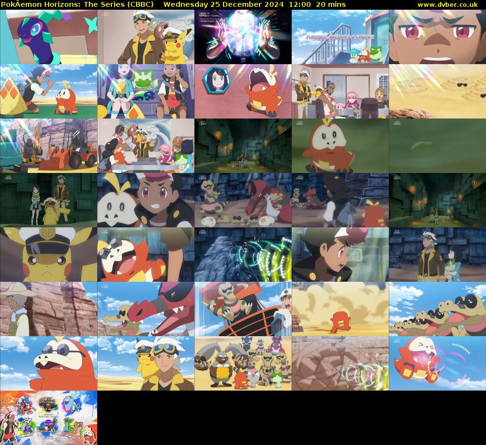 PokÂemon Horizons: The Series (CBBC) Wednesday 25 December 2024 12:00 - 12:20