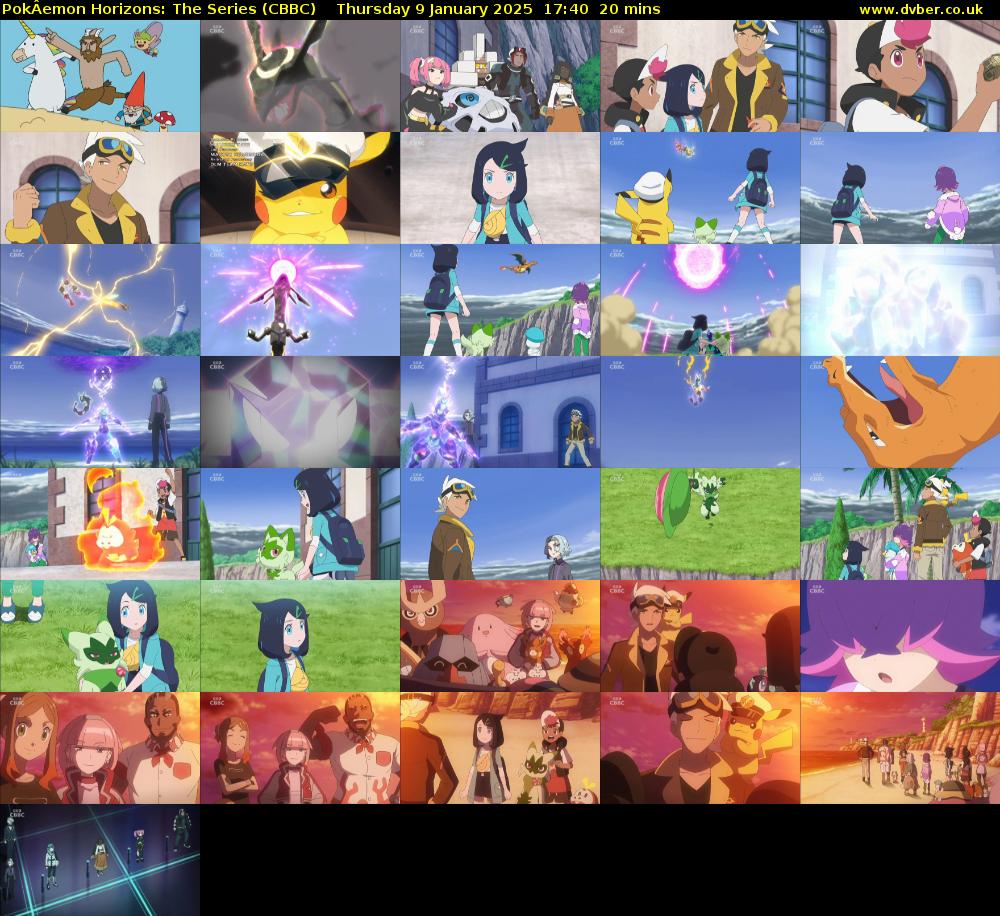 PokÂemon Horizons: The Series (CBBC) Thursday 9 January 2025 17:40 - 18:00