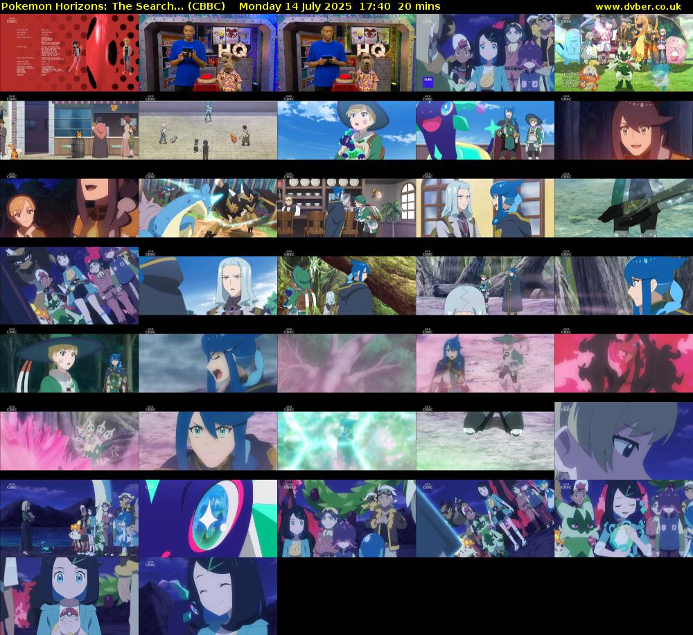 Pokemon Horizons: The Search... (CBBC) Monday 14 July 2025 17:40 - 18:00