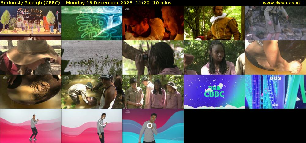Seriously Raleigh (CBBC) Monday 18 December 2023 11:20 - 11:30