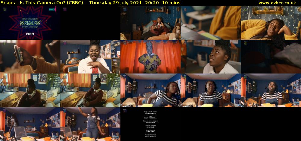 Snaps - Is This Camera On? (CBBC) Thursday 29 July 2021 20:20 - 20:30