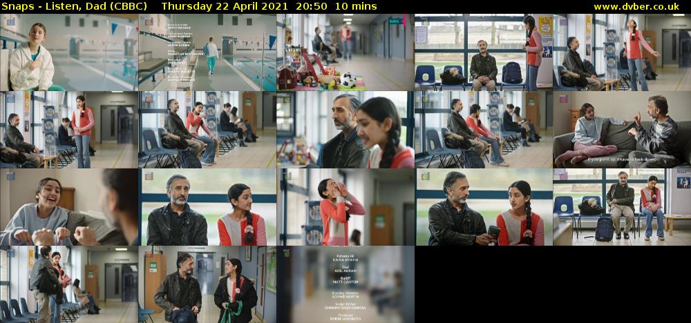 Snaps - Listen, Dad (CBBC) Thursday 22 April 2021 20:50 - 21:00