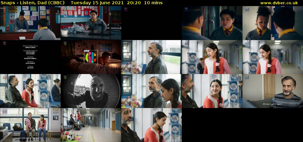 Snaps - Listen, Dad (CBBC) Tuesday 15 June 2021 20:20 - 20:30