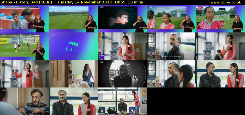 Snaps - Listen, Dad (CBBC) Tuesday 14 November 2023 14:55 - 15:05