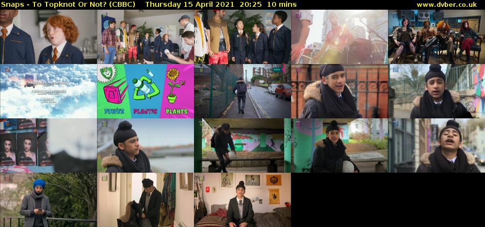 Snaps - To Topknot or Not? (CBBC) Thursday 15 April 2021 20:25 - 20:35