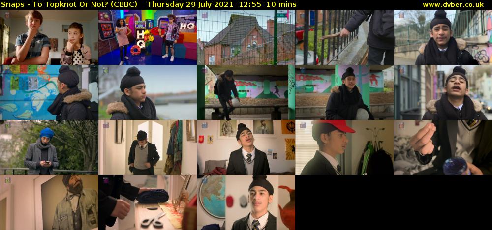 Snaps - To Topknot or Not? (CBBC) Thursday 29 July 2021 12:55 - 13:05