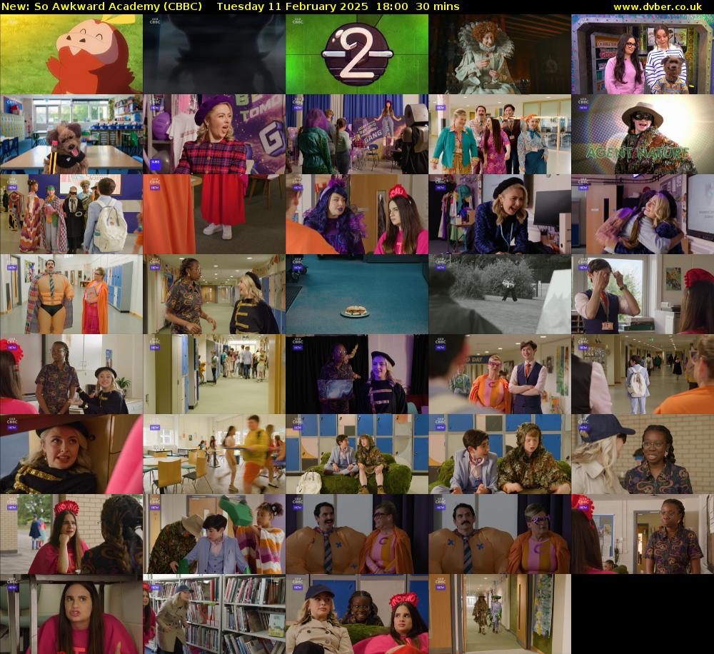 So Awkward Academy (CBBC) Tuesday 11 February 2025 18:00 - 18:30
