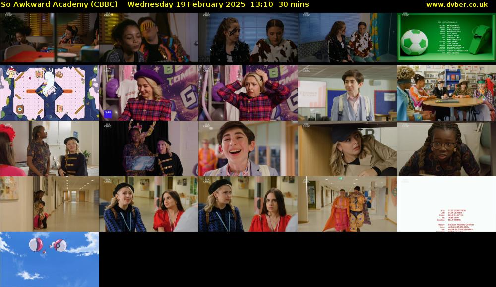 So Awkward Academy (CBBC) Wednesday 19 February 2025 13:10 - 13:40