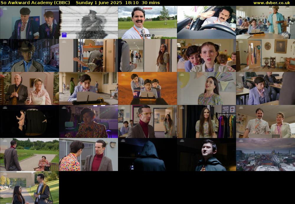 So Awkward Academy (CBBC) Sunday 1 June 2025 18:10 - 18:40